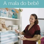 O que levar na mala do bebê para maternidade