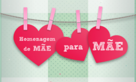 Homenagem “de Mãe para mãe”