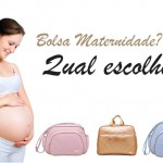 Dicas para escolher a bolsa de maternidade ideal