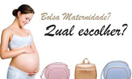 Dicas para escolher a bolsa de maternidade ideal