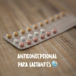 Anticoncepcional para lactantes: nomes e marcas