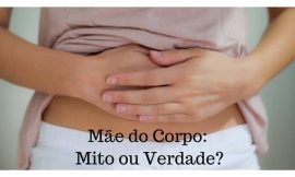 Mãe do Corpo Mexendo: Conheça a lenda e descubra por que isso acontece