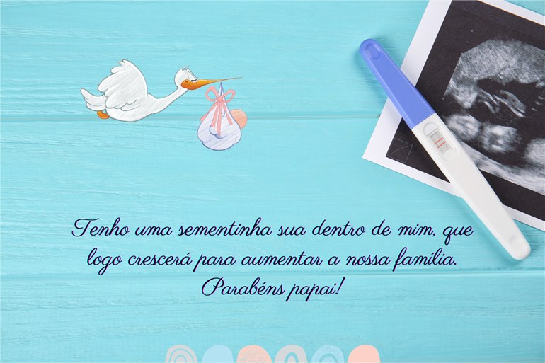 frases para anunciar gravidez ao pai